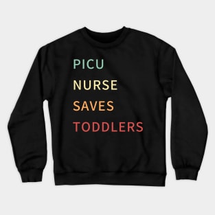 Picu nurse saves toddlers retro colours Crewneck Sweatshirt